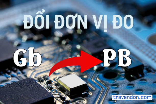 Quy đổi từ Gigabit sang Petabyte (Gb → PB)